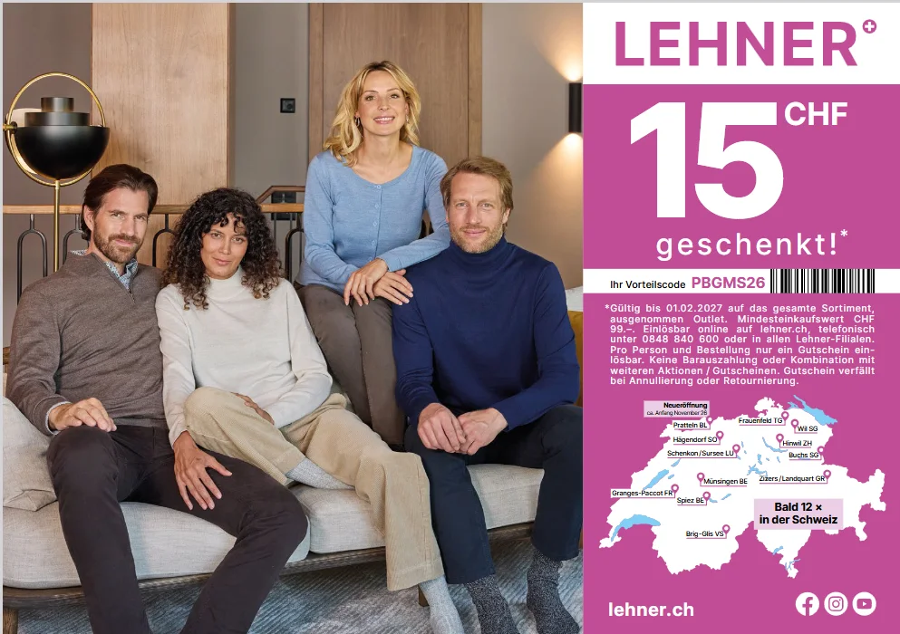 CHF 15.- Rabatt ab CHF 99.- bei Lehner